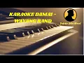 Download Lagu Karaoke Damai - Wayang [Original]