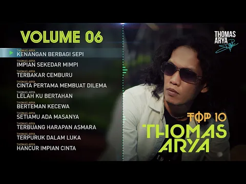 Download MP3 Thomas Arya Full Album 2023 Volume 6