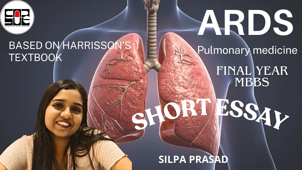 Acute Respiratory Distress Syndrome (ARDS) Explained: High-Yield SHORT ESSAY for FINAL YEAR MBBS