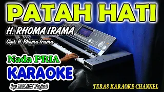 Download PATAH HATI KARAOKE H. RHOMA IRAMA I  Nada Pria I Orgen Tunggal KN7000 MP3