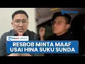 Lagu Viral hingga Banjir Kecaman seusai Hina Pendukung Persib \u0026 Suku Sunda, Streamer Resbob Minta Maaf