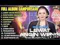 Download Lagu FULL ALBUM CAMPURSARI NIKEN SALINDRY TRENDING TERBARU - LEWAT ANGIN WENGI - KAWITANING SINAWANG