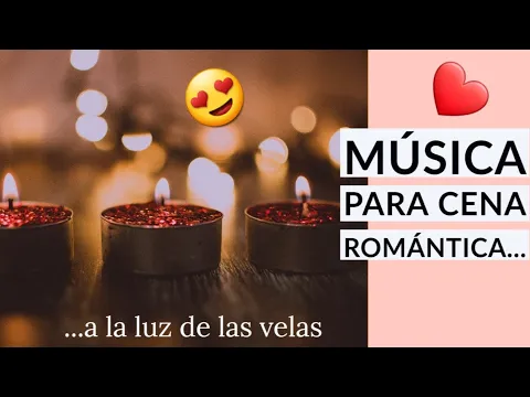 Download MP3 JAZZ para cena ROMÁNTICA ❤❤🍷🎷 Música 🎵🎵 velada en pareja 😍🏹 Relajante y romántico🏹😍 💖Velas ambiente🕯