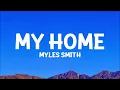 Myles Smith - My Home (Acoustic) Lyrics