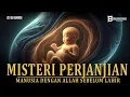Download Lagu Apa yang Terjadi Dibalik Alam Ruh dan Alam Rahim?