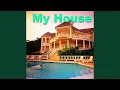 Download Lagu My House