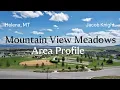 Mountain View Meadows Helena MT - Area Profile