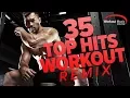 Workout Music Source 35 Top Hits Workout Remix 128-162 BPM