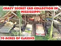 70 ACRES FULL OF CARS We Found a Massive Car Hoard in Mississippi