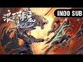 Download Lagu 【INDO SUB】Pemuda Pemburu Iblis (Subdue The Devil) | Raja Iblis melawan langit | Petualangan Fantasi