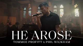he arose tommee profitt x phil wickham official music video