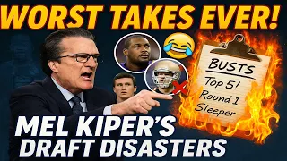 Mel Kiper s Worst Draft Takes