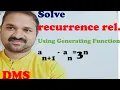 Solve Recurrence Relations using Generating Functions a n 1 - a n 3 n DMS MFCS DMGT