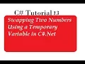 Swap Two Numbers Using Third Variable in C