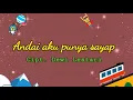 Download Lagu Andai aku punya sayap (Karaoke/Lyric/Minus one)