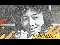 Download Lagu TJINTJIN KENANGAN/ TUNGGULAH DULU/ LAGUKU/ AIR MATA KEKASIH - Christine