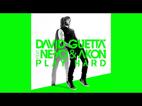 Download MP3 David Guetta feat. Ne-Yo, Akon - Play Hard (Audio)