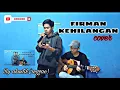 Download Lagu COVER || KEHILANGAN-FIRMAN || (REGGAE)