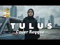 TULUS - RADJA • Request Subscribe • Cover Reggae • Siska Vibes