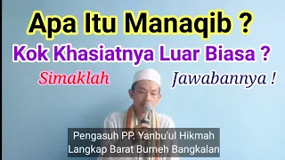 Download Apa Itu Manaqib  Oleh Kyai Muhammad Anis Djauhari  Pengasuh PP. Yanbu'ul Hikmah Langkap Barat MP3