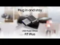 Download Lagu USB Flash Drive FIT Plus: Plug in and stay | Samsung