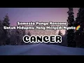 Download Lagu 💫Cancer💫Semesta Punya Rencana,Untuk Hidupmu Yang Menjadi Nyata😇
