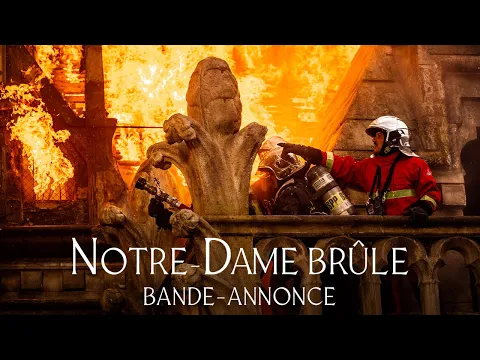 Notre-Dame Brûle - Bande-annonce officielle HD - YouTube thumbnail
