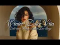 Lagu Winter Dolce Vita ❄️ | Vintage Italian Love Songs \u0026 Romantic Nostalgia
