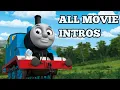 All CGI Movie Intros - Thomas Friends