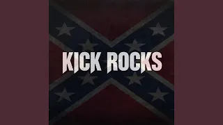 KICK ROCKS 