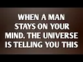 Lagu When a Man Stays on Your Mind... The Universe Is Telling You THIS || Never Give Up