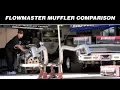 Flowmaster Muffler Comparison