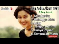 Download Lagu Nike Ardila - Album Matahariku 1991 | MusikKu ID