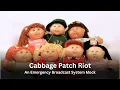 EBS Mock - Cabbage Patch Riot 1983
