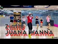 Lagu Zin118 | Merengue | Juana Wanna | Zumba Fitness Choreography Dance Routine Volume118 
