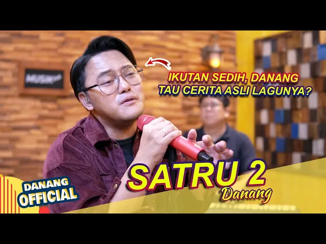 Download MP3 Denny Caknan - SATRU 2 (Cover By DANANG)