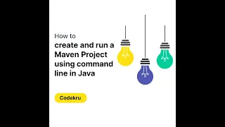 How to create and run a maven project using command line Java Maven