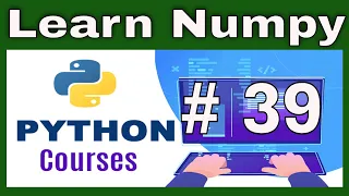 Python NumPy Tutorial for Beginners 39 Python in Urdu Hindi