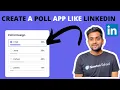 Create a Complete Advanced Poll App like Linkedin - Ye bana dala to life Jhingalala