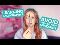 4 Calligraphy Mistakes I Made as a Beginner And How You Can Avoid Them