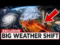 A Huge Weather Shift Is About to Change Everything