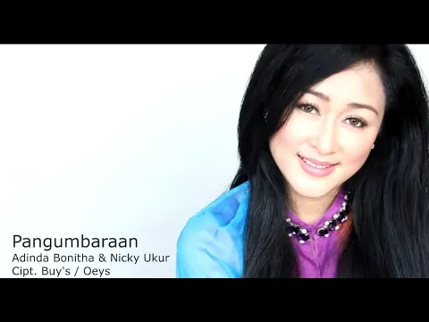 Download MP3 Adinda Bonitha \u0026 Nicky Ukur - PANGUMBARAAN ( OFFICIAL MUSIC VIDEO )