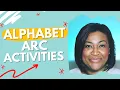 Alphabet Arc Activities letter recognition
