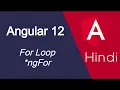 Angular 12 tutorial in Hindi For Loop ngFor