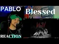 Download Lagu PABLO - BLESSED (Live Reaction)