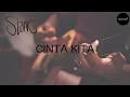 SLANK - Cinta Kita (Lirik)