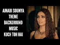 Ajnabi Soumya Theme Background Music | Evil Version | Kuch Toh Hai | Colors | CODE NAME BADSHAH 2