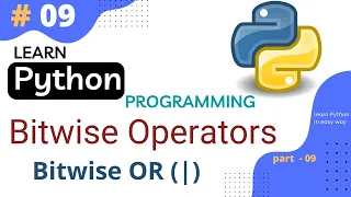 Bitwise OR Operator in Python Python Tutorial Part