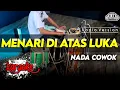 Download Lagu MENARI DI ATAS LUKA KARAOKE NADA COWOK   PRIA VERSI DANGDUT KOPLO JARANAN