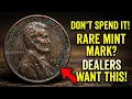Don t Spend This Penny Rare Mint Mark Brings Dealers Big Money